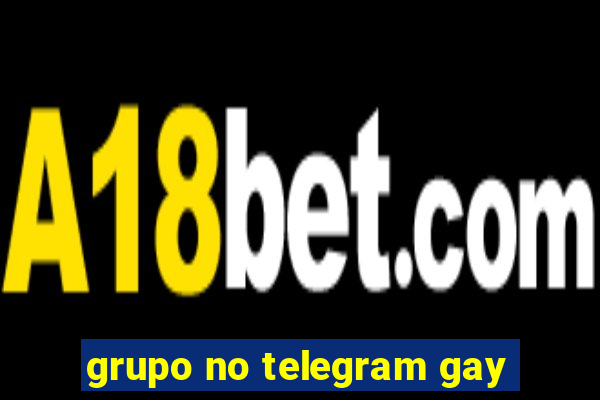 grupo no telegram gay